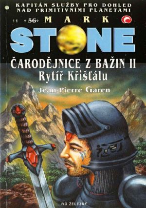 [Mark Stone 56] • Čarodějnice z bažin II - Rytíř křišťálu